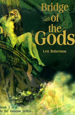 Bridge of the Gods - Galatian 01 (Paperback)