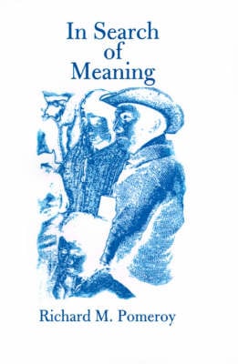In Search of Meaning (Paperback)