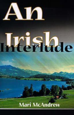 An Irish Interlude (Paperback)