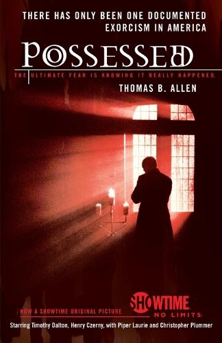 Possessed: The True Story of an Exorcism (Paperback)