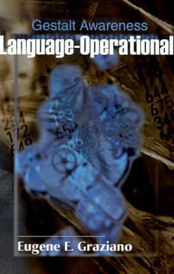 Language-Operational-Gestalt Awareness (Paperback)