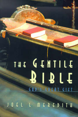 Gentile Bible-OE: God's Great Gift (Paperback)
