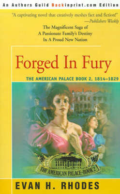 Forged in Fury - American Palace 02 (Paperback)