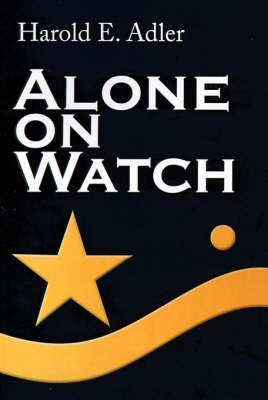 Alone on Watch (Paperback)
