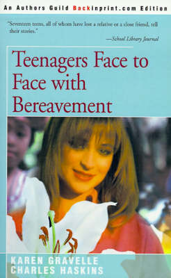 Teenagers Face to Face with Bereavement (Paperback)