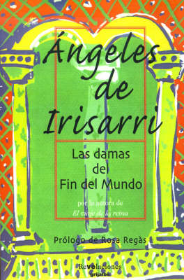 Las Damas del Fin del Mundo - Revelaciones (Paperback)