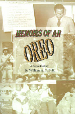 Memoirs of an Oreo: A Social History (Paperback)