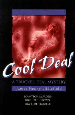 Cool Deal - Trucker Deal Mysteries (Paperback)