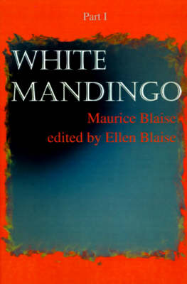 White Mandingo: Part I (Paperback)