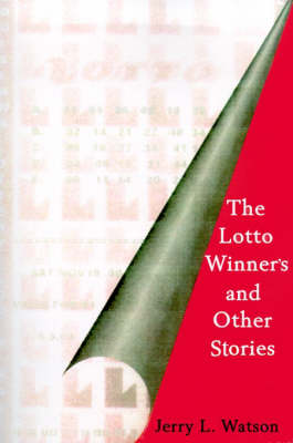 The Lotto Winner's and Other Stories (Paperback)