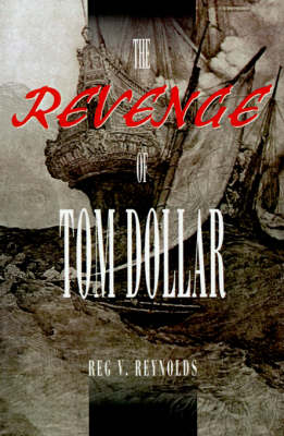 The Revenge of Tom Dollar (Paperback)