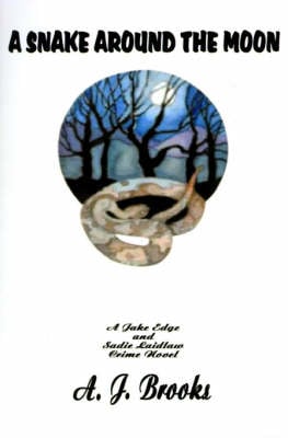 A Snake Around the Moon (Paperback)