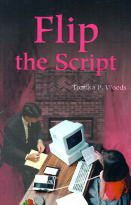 Flip the Script (Paperback)