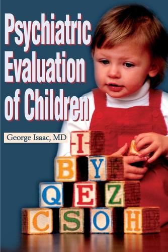 Psychiatric Evaluation of Children (Paperback)