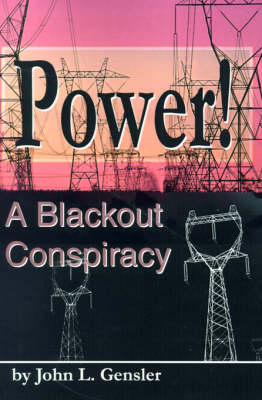 Power!: A Blackout Conspiracy (Paperback)