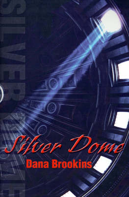 Silver Dome (Paperback)