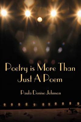 Poetry is More Than Just A Poem (Paperback)