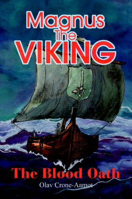 Magnus the Viking: The Blood Oath (Paperback)