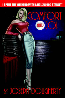 Comfort and Joi (Paperback)