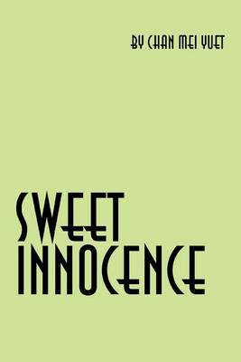 Sweet Innocence: An Autobiography (Paperback)