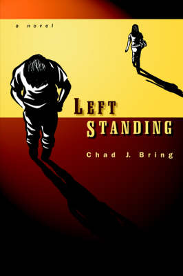 Left Standing (Paperback)