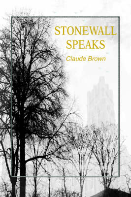 Stonewall Speaks (Paperback)
