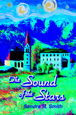 The Sound of the Stars (Paperback)