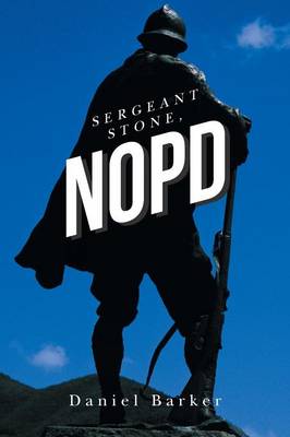 Sergeant Stone, Nopd (Paperback)