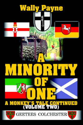 A Minority of One: A Monkey's Tale Continued (Paperback)