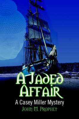 A Jaded Affair: A Casey Miller Mystery (Paperback)