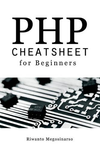 PHP Cheatsheet for Beginners (Paperback)