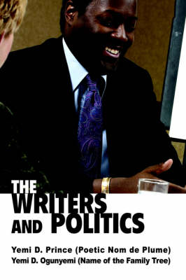 The Writers and Politics (Paperback)