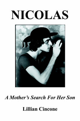 Nicolas: A Mother's Search for Her Son (Paperback)