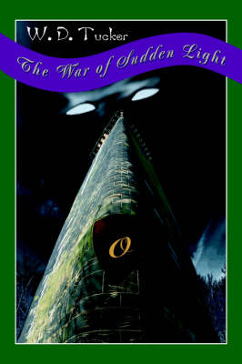 The War of Sudden Light (Paperback)