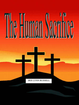 The Human Sacrifice (Paperback)