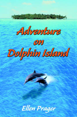 Adventure on Dolphin Island (Paperback)