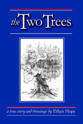 The Two Trees (Paperback)