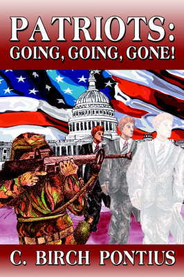 Patriots: Going, Going, Gone! (Paperback)