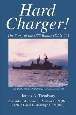 Hard Charger!: The Story of the USS Biddle (Dlg-34) (Paperback)