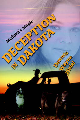 Deception in Dakota: Medora's Magic (Paperback)