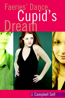 Faeries' Dance, Cupid's Dream (Paperback)