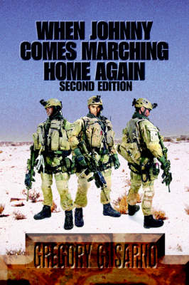When Johnny Comes Marching Home Again: Three Soldiers, Three Wars (Paperback)