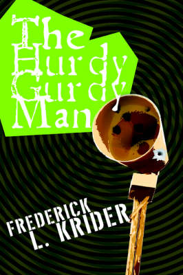 The Hurdy Gurdy Man (Paperback)