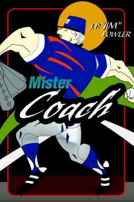 Mister Coach (Paperback)