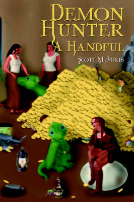 Demon Hunter a Handful (Paperback)