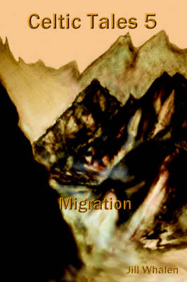 Celtic Tales 5 Migration (Paperback)