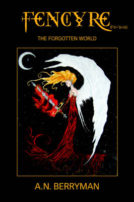 Fencyre: The Forgotten World (Paperback)