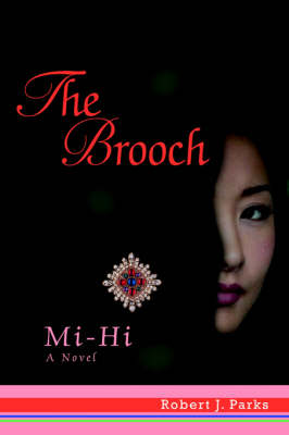 The Brooch: Mi-Hi (Paperback)
