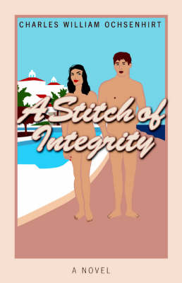 A Stitch of Integrity (Paperback)