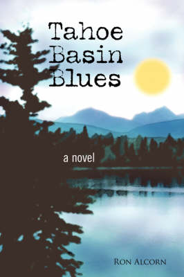 Tahoe Basin Blues (Paperback)